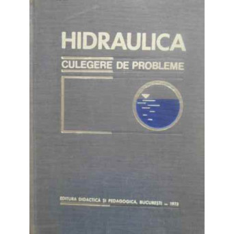 HIDRAULICA CULEGERE DE PROBLEME