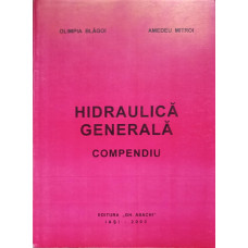 HIDRAULICA GENERALA. COMPENDIU