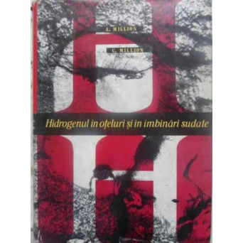 HIDROGENUL IN OTELURI SI IN IMBINARI SUDATE