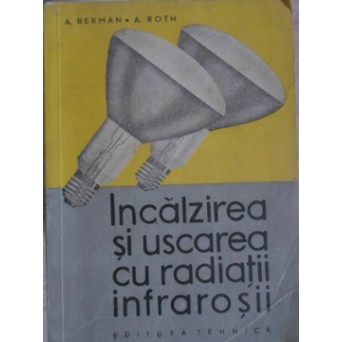 INCALZIREA SI USCAREA CU RADIATII INFRAROSII