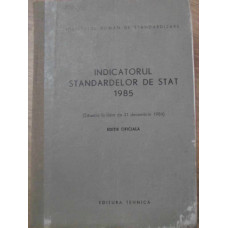 INDICATORUL STANDARDELOR DE STAT 1985