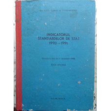 INDICATORUL STANDARDELOR DE STAT 1990-1991