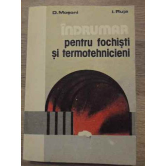 INDRUMAR PENTRU FOCHISTI SI TERMOTEHNICIENI