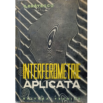 INTERFEROMETRIE APLICATA