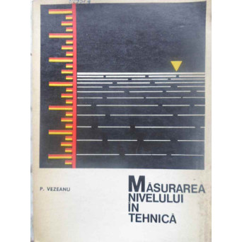 MASURAREA NIVELULUI IN TEHNICA