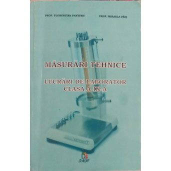 MASURARI TEHNICE, LUCRARI DE LABORATOR. CLASA A IX-A