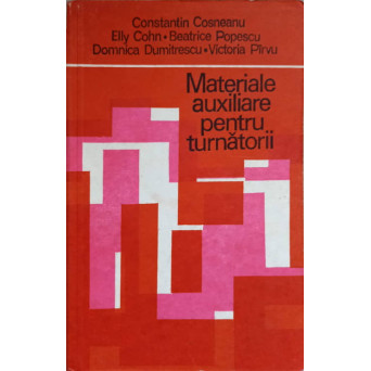MATERIALE AUXILIARE PENTRU TURNATORII
