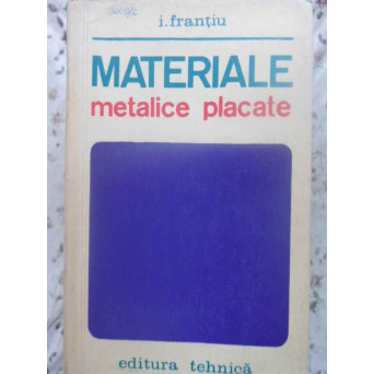 MATERIALE METALICE PLACATE