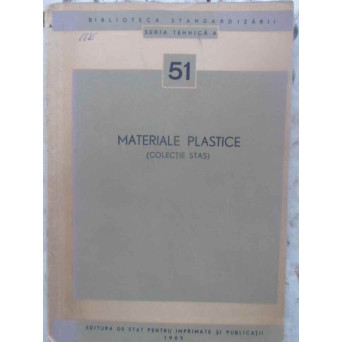 MATERIALE PLASTICE (COLECTIE STAS)
