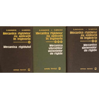 MECANICA RIGIDELOR CU APLICATII IN INGINERIE VOL.1-3 MECANICA RIGIDELOR CU APLICATII IN INGINERIE VOL.1-3