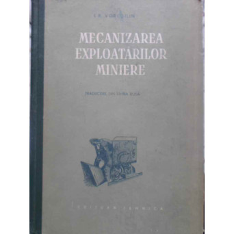 MECANIZAREA EXPLOATARILOR MINIERE