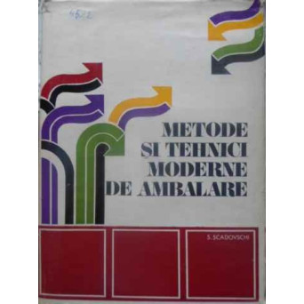 METODE SI TEHNICI MODERNE DE AMBALARE