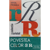 POVESTEA CELOR 3 R POVESTEA CELOR 3 R