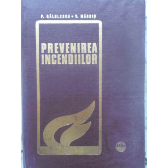 PREVENIREA INCENDIILOR