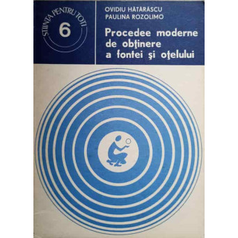 PROCEDEE MODERNE DE OBTINERE A FONTEI SI OTELULUI