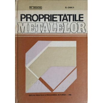 PROPRIETATILE METALELOR