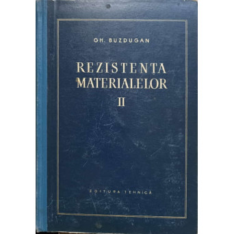 REZISTENTA MATERIALELOR VOL.2