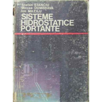 SISTEME HIDROSTATICE PORTANTE
