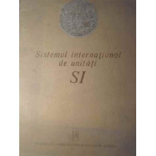 SISTEMUL INTERNATIONAL DE UNITATI SI