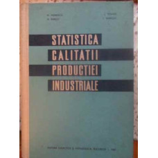 STATISTICA CALITATII PRODUCTIEI INDUSTRIALE