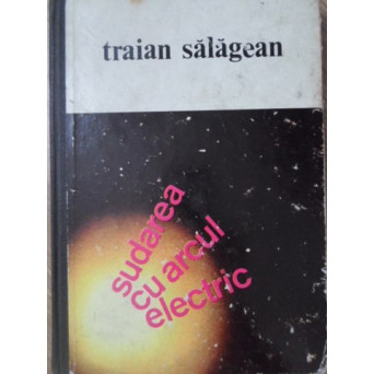 SUDAREA CU ARCUL ELECTRIC