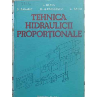 TEHNICA HIDRAULICII PROPORTIONALE