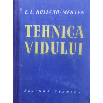 TEHNICA VIDULUI