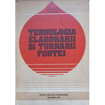 TEHNOLOGIA ELABORARII SI TURNARII FONTEI