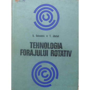 TEHNOLOGIA FORAJULUI ROTATIV