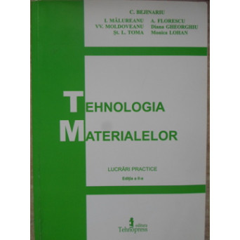 TEHNOLOGIA MATERIALELOR LUCRARI PRACTICE