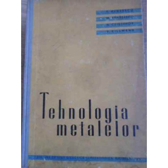 TEHNOLOGIA METALELOR