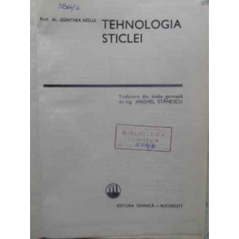 TEHNOLOGIA STICLEI