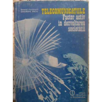 TELECOMUNICATIILE FACTOR ACTIV IN DEZVOLTAREA SOCIETATII
