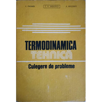 TERMODINAMICA TEHNICA. CULEGERE DE PROBLEME