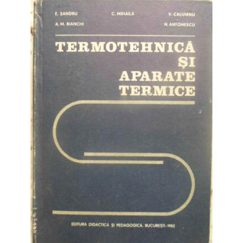 TERMOTEHNICA SI APARATE TERMICE PENTRU SUBINGINERI