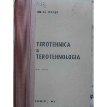 TEROTEHNICA SI TEROTEHNOLOGIA