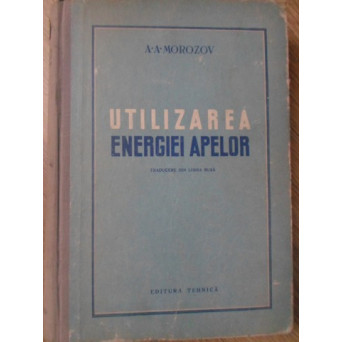 UTILIZAREA ENERGIEI APELOR