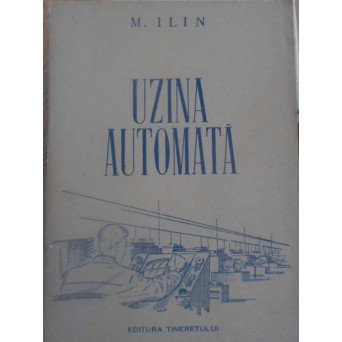 UZINA AUTOMATA