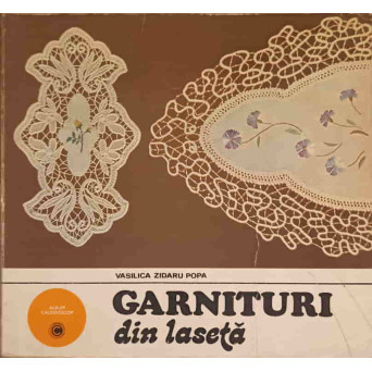 GARNITURI DIN LASETA