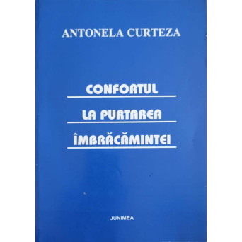 CONFORTUL LA PURTAREA IMBRACAMINTEI. STUDII TEORETICE