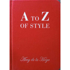 A TO Z OF STYLE
