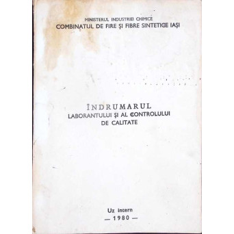 INDRUMARUL LABORANTULUI SI AL CONTROLULUI DE CALITATE