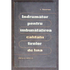 INDRUMATOR PENTRU IMBUNATATIREA CALITATII FIRELOR DE LANA
