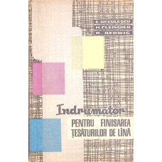 INDRUMATOR PENTRU FINISAREA TESATURILOR DE LINA