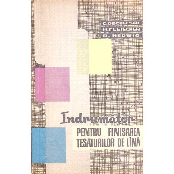 INDRUMATOR PENTRU FINISAREA TESATURILOR DE LINA