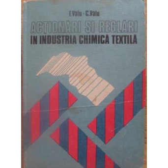 ACTIONARI SI REGLARI IN INDUSTRIA CHIMICA TEXTILA