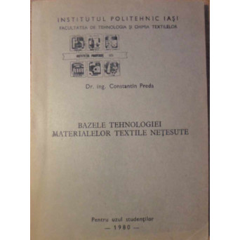 BAZELE TEHNOLOGIEI MATERIALELOR TEXTILE NETESUTE