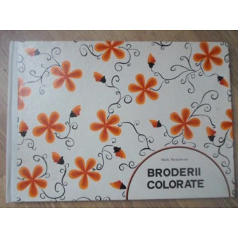 BRODERII COLORATE