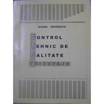 CONTROL TEHNIC DE CALITATE. TRICOTAJE