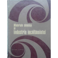 MATERIALE SINTETICE IN INDUSTRIA INCALTAMINTEI MATERIALE SINTETICE IN INDUSTRIA INCALTAMINTEI
